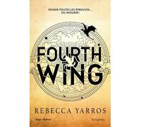 Fourth wing: The Empyrean Tome 1