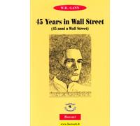 Fourty-five years in Wall Street (Quarantacinque anni a Wall Street) - [Borsari]