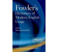 Fowler's Dictionary of Modern English Usage (Copertina rigida)