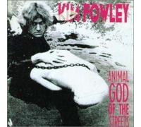 Fowley,Kim - Animal God of Streets (US Import)