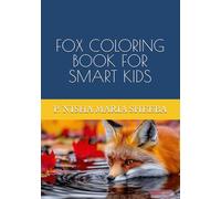 FOX COLORING BOOK FOR SMART KIDS