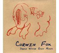 Fox, Corwin - Dream Water Rain Music