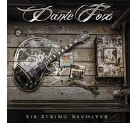 Fox, Dante - Six String Revolver