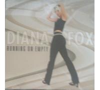 Fox, Diana - Running on Empty