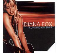 Fox, Diana - Running on Empty