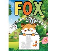 Fox Gifts for Kids : Fox Mazes Activity Book for Kids Ages 8-12: 32 Clever & Challenging Forest-Themed Mazes for Smart Kids