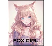 FOX GIRL: 50 dessins d'intérieurs à colorier - Zen et anti-stress - imprimé sur le recto