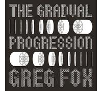 Fox Greg - The Gradual Progression