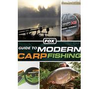 Fox Guide to Modern Carp Fishing by Andy Little