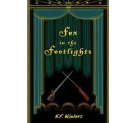 Fox in the Footlights