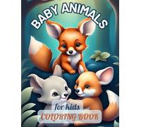 Fox, Koala & Bunny Coloring Book for Kids Ages 4-10 | 50 Cute & Playful Animals to Color | Single-Sided Fun for Young Artists: A Delightful Coloring ... Bunnies | Perfect for Kids Who Love Animals