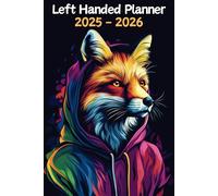Fox Left Handed Planner: 2 Year Weekly Sunday to Saturday Calendar | Gift For People Who Love Forest Animals, Wildlife Lovers | For Back To School, Office, Work | 6 x 9 Inches | v1