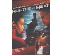 Fox/Martin/Union - Hustle & Heat