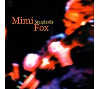 FOX, MIMI - STANDARDS OLD AND NEW