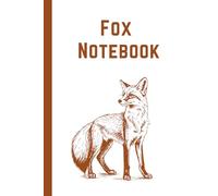 Fox Notebook: Blank Lined Journal for Notes and Notetaking - Cute & Cozy Gift for Fox Lovers