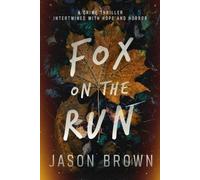 Fox on the Run