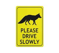 Fox Please Drive Slowly Bright Yellow Sign 30,5 x 20,3 cm cartello in alluminio riflettente - Protezione UV, impermeabile, resistente alle intemperie e allo sbiadimento - 4 fori preforati