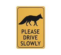 Fox Please Drive Slowly Sign Safe Sign, cartelli esterni, 30,5 x 20,3 cm, cartello per casa, affari, segnale di allarme vialetto