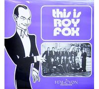 Fox Roy - This Is Roy Fox