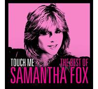 Fox Samantha - Touch Me The Very Best Of Sam Fox