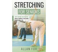 Fox Stretching for Seniors (Tascabile)