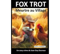 FOX TROT: Meurtre au Village