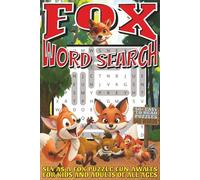 Fox Word Search: Easy To Read Print With 50+ Puzzles About Foxes, Wildlife, Nature, And More | 6x9 inch, 110 pages | Gift For Holidays < Vacations, and Spare Time