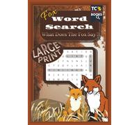 Fox Word Search Puzzle Book: Large Easy-to-Read Print about Foxes, Forests, Wildlife and More | 110 Pages | 50+ Puzzles... Gift for Kids, Holidays and Easy Time