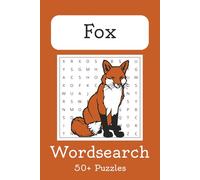 Fox Word Search Puzzle Book: Word Searches with Easy to Read Print about Foxes | 6x9 inches, 110 pages | 50+ Puzzles