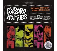 Foxboro Hot Tubs - Stop Drop & Roll (Mini Lp Sleeve)