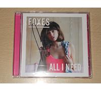 Foxes - All i Need