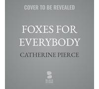 Foxes for Everybody: Twenty-four Hours of Early Motherhood