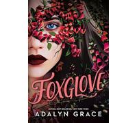 Foxglove: La trepidante secuela de Belladonna