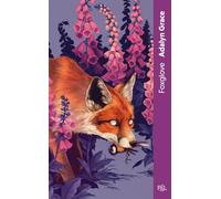 Foxglove: Tome 2, Belladonna: 02