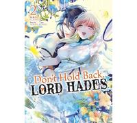 Foxies Busho Don't Hold Back, Lord Hades Vol. 2 (Tascabile)
