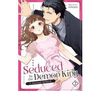FOXIES Seduced by the Demon King: A Sensual Rebirth Vol. 2 (Tascabile)