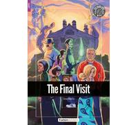 Foxton Books The Final Visit - Foxton Readers Level 2 (600 Headwords (Tascabile)