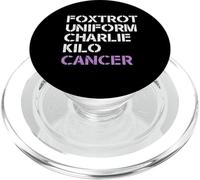 FOXTROT UNIFORME CHARLIE KILO CANCRO F-U-C-K Cazzo Meme PopSockets PopGrip per MagSafe