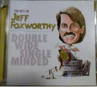 Foxworthy, Jeff - Best of Jeff Foxworthy: Double Wide