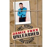 Foxx, Jamie - Unleashed: Lost Stolen & Leaked