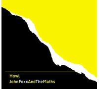 Foxx John & The Maths - Howl