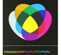 Foxx, John & The Maths - Interplay
