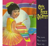 Foxx, Opal - Love That Won't Shut Up