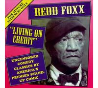 Foxx, Redd - Living on Credit