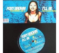Foxy Brown - I'll Be