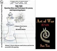 Foxy Chess Openings, Vol. 164: Opening Ideas and Techniques for Young and Improving Players - Chess DVD and "Art of War" Ebook