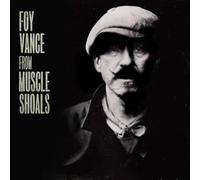 Foy Vance - From Muscle Shoals To Memphis