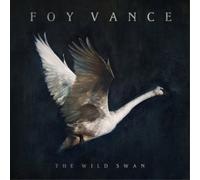 Vance Foy - The Wild Swan
