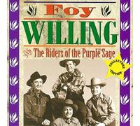 Foy Willing & Riders of the Purple Sage