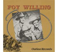 Foy Willing - WILLING, Foy & The Riders Of The Purple Sage